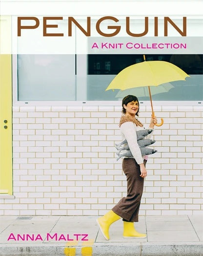 PENGUIN: A Knit Collection - Anna Maltz